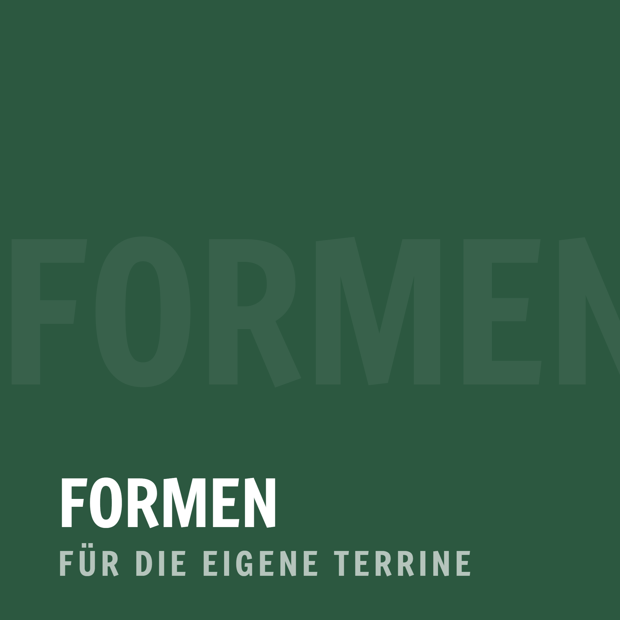 Kategoriebild «Formen» — Degusta Manufaktur