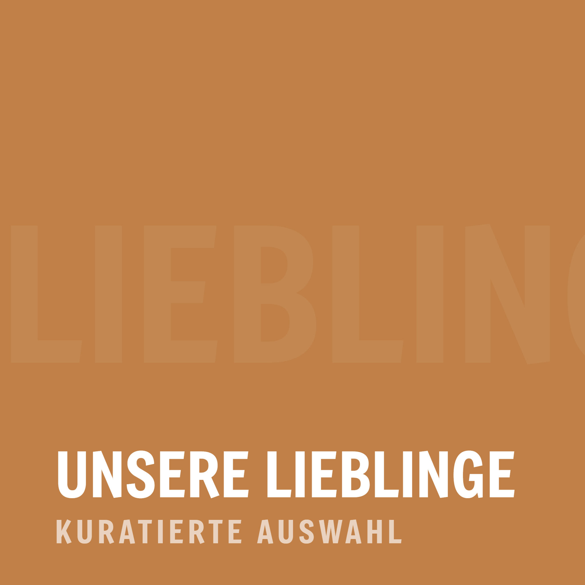 Kategoriebild «Unsere Lieblinge» — Degusta Manufaktur