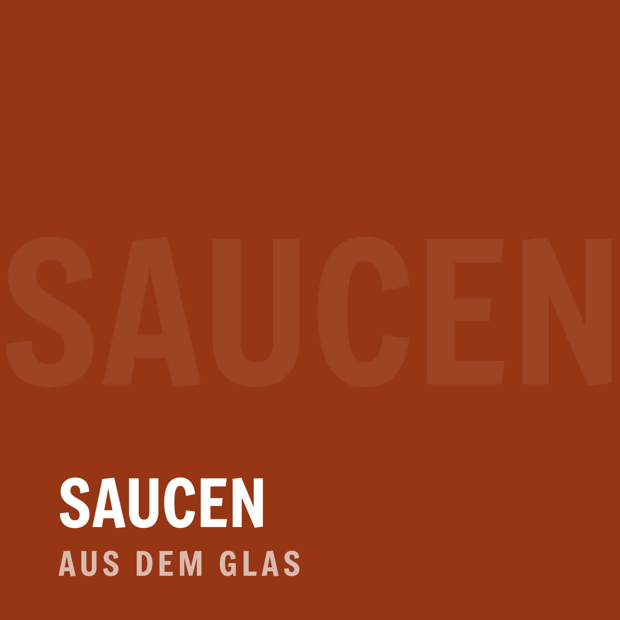 Kategoriebild «Saucen» — Degusta Manufaktur